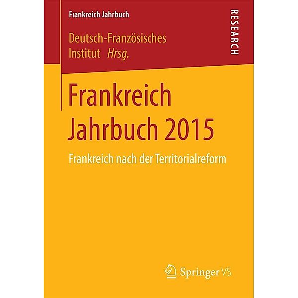 Frankreich Jahrbuch 2015 / Frankreich Jahrbuch