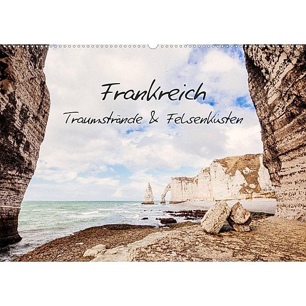 Frankreich - Traumstrände & Felsenküsten (Wandkalender 2023 DIN A2 quer), Alexandra Winter