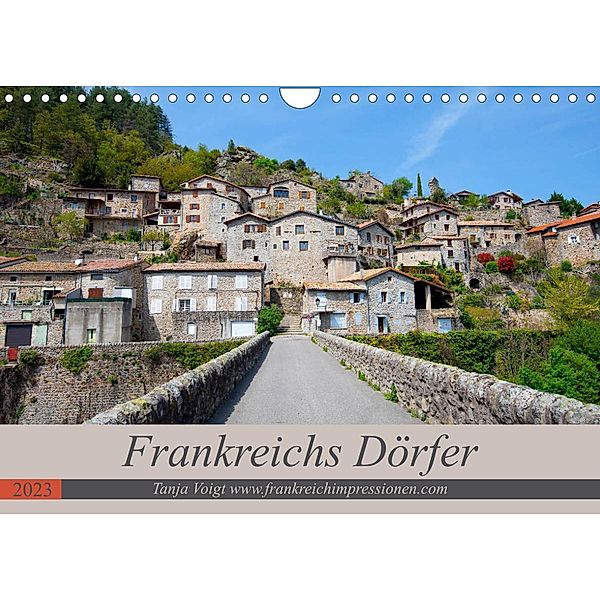 Frankreichs Dörfer (Wandkalender 2023 DIN A4 quer), Tanja Voigt