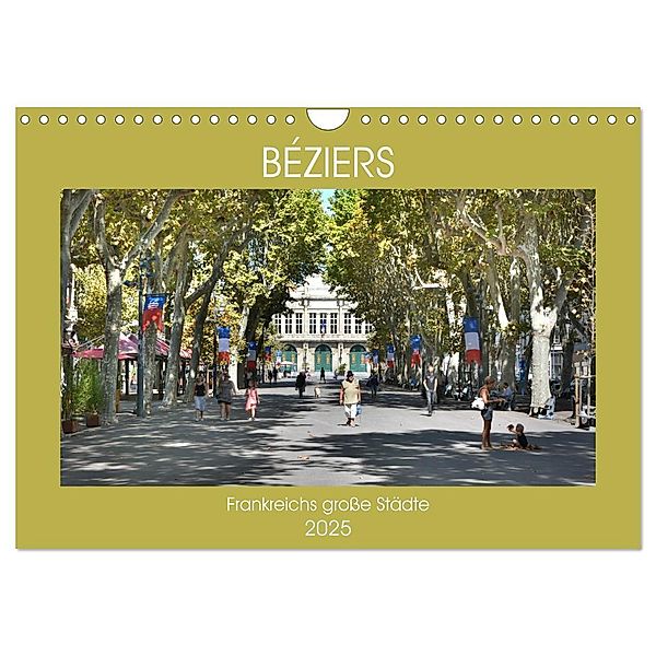 Frankreichs grosse Städte - Béziers (Wandkalender 2025 DIN A4 quer), CALVENDO Monatskalender, Calvendo, Thomas Bartruff