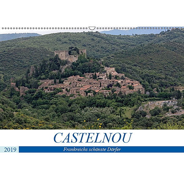 Frankreichs schönste Dörfer - Castelnou (Wandkalender 2019 DIN A2 quer), Thomas Bartruff