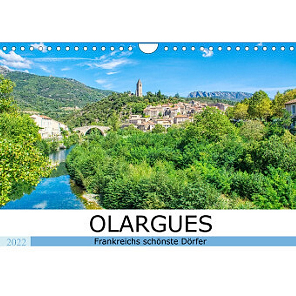 Frankreichs schönste Dörfer - Olargues (Wandkalender 2022 DIN A4 quer), Thomas Bartruff