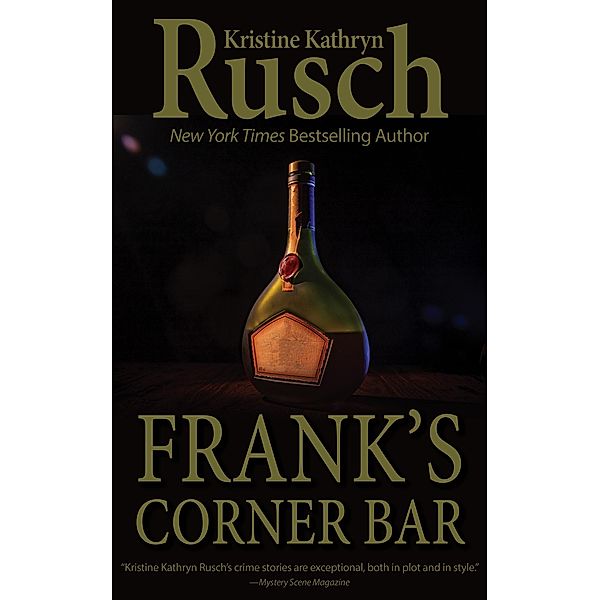Frank's Corner Bar, Kristine Kathryn Rusch