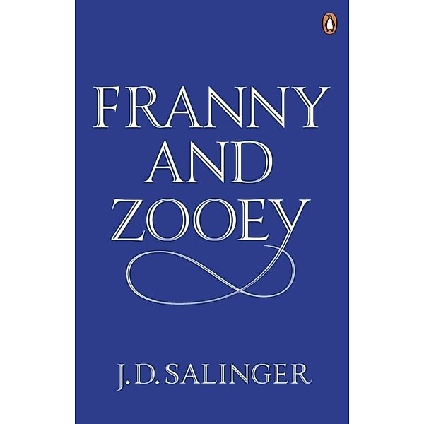 Franny and Zooey, Jerome D. Salinger