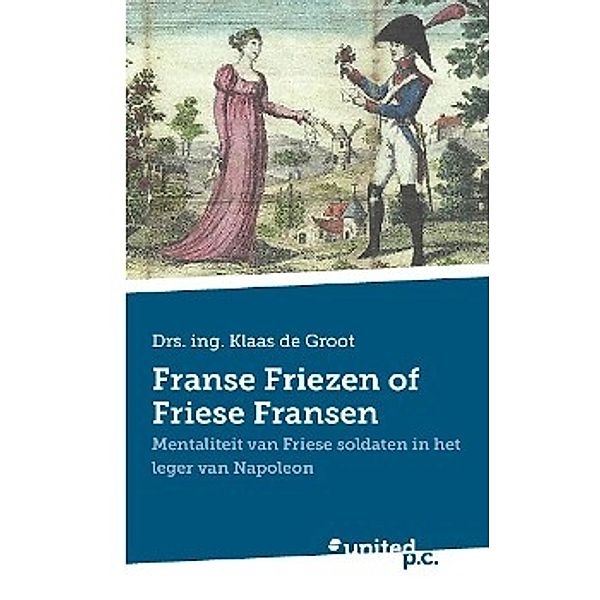 Franse Friezen of Friese Fransen, Klaas Drs. ing. de Groot