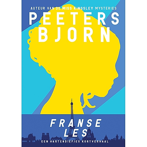 Franse Les - Een Hartendiefjes kortverhaal / Hartendiefjes, Bjorn Peeters