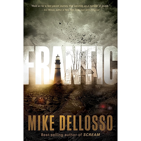 Frantic, Mike Dellosso