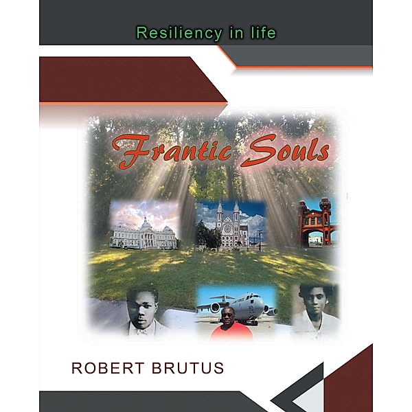 Frantic Souls, Robert Brutus