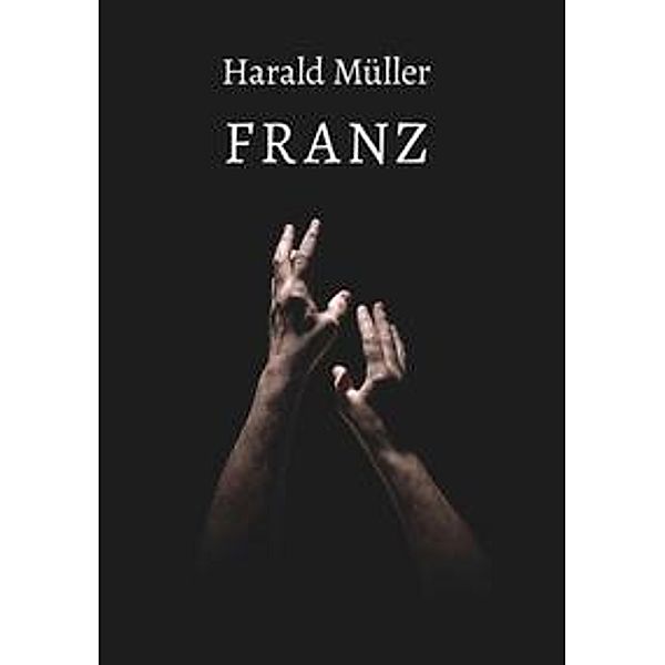 Franz, Harald Müller