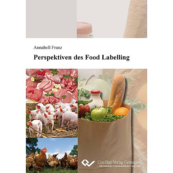 Franz, A: Perspektiven des Food Labelling, Annabell Franz
