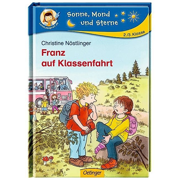 Franz auf Klassenfahrt, Neuausg., Christine Nöstlinger