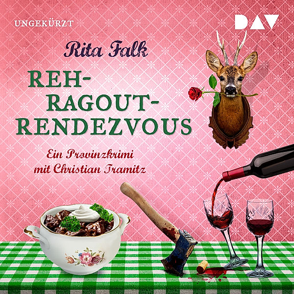 Franz Eberhofer - 11 - Rehragout-Rendezvous, Rita Falk