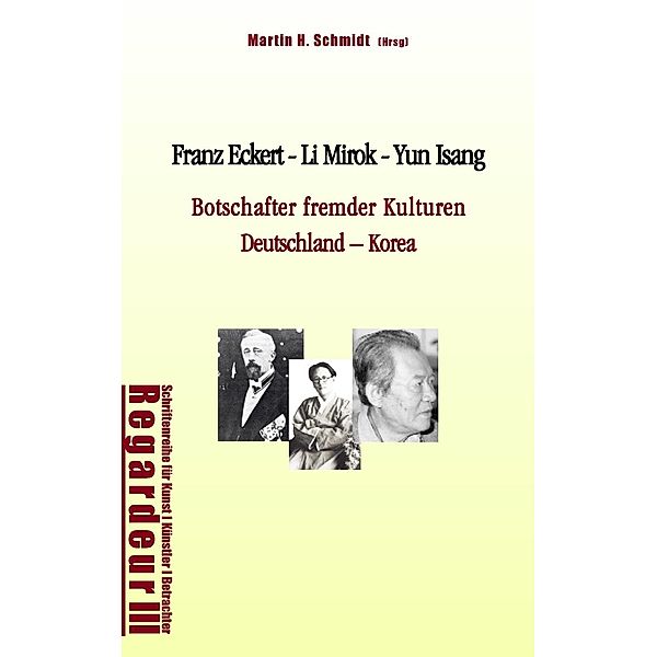 Franz Eckert - Li Mirok - Yun Isang, Hans-Alexander Kneider, Walter-Wolfgang Sparrer, Hee Seok Park