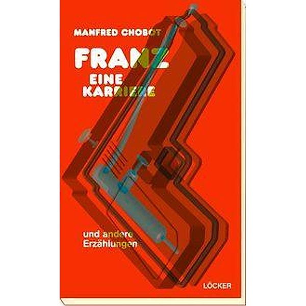 Franz - eine Karriere, Manfred Chobot