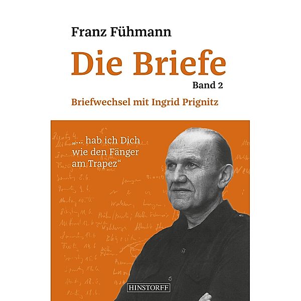 Franz Fühmann Die Briefe - Band 2