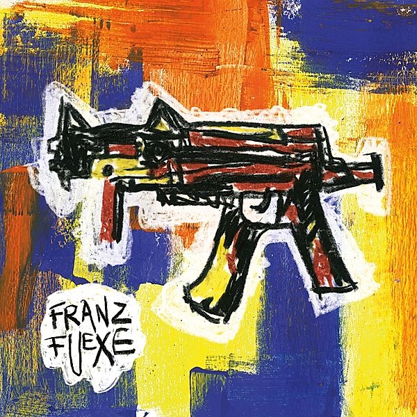 Franz Fuexe (Vinyl), Franz Fuexe