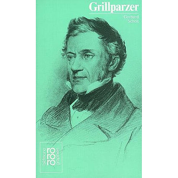 Franz Grillparzer, Gerhard Scheit