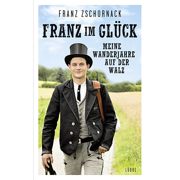 Franz im Glück, Franz Zschornack