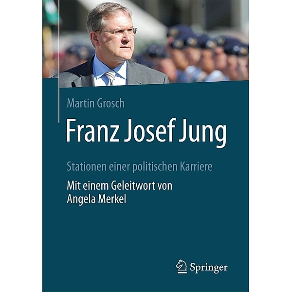 Franz Josef Jung, Martin Grosch
