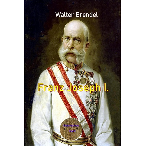 Franz Joseph I., Walter Brendel