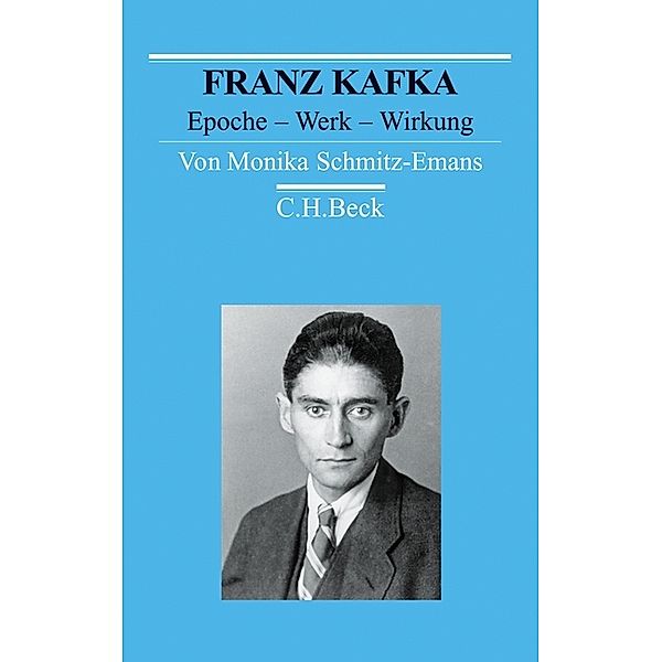 Franz Kafka, Monika Schmitz-Emans