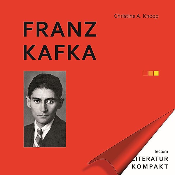 Franz Kafka, Christine A. Knoop