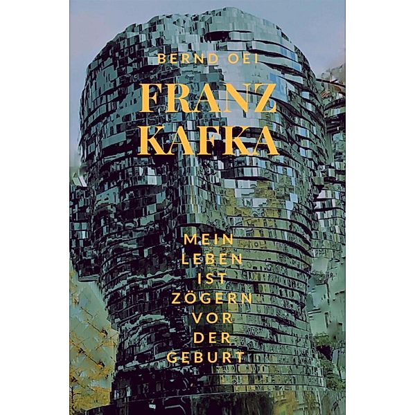 Franz Kafka, Bernd Oei