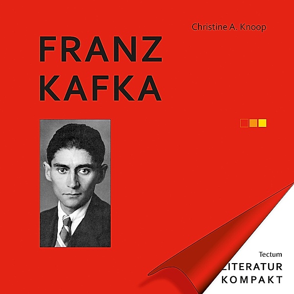 Franz Kafka, Christine A. Knoop