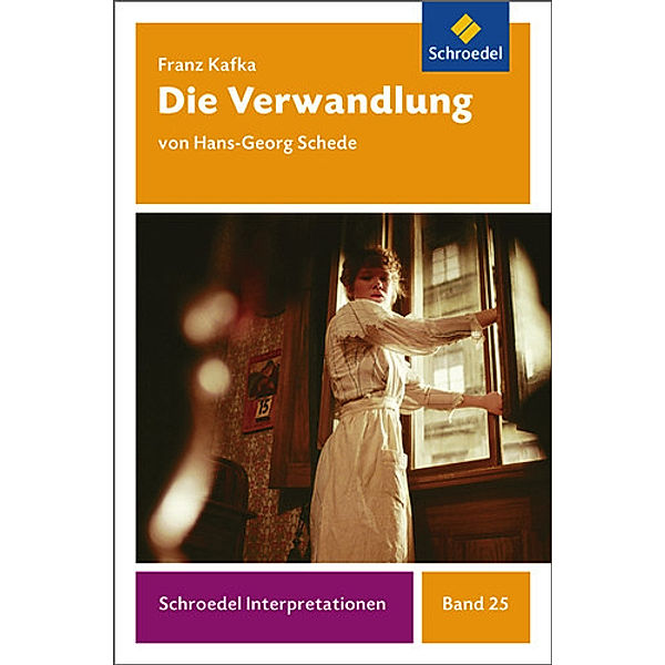 Franz Kafka: Die Verwandlung, Franz Kafka, Hans-Georg Schede