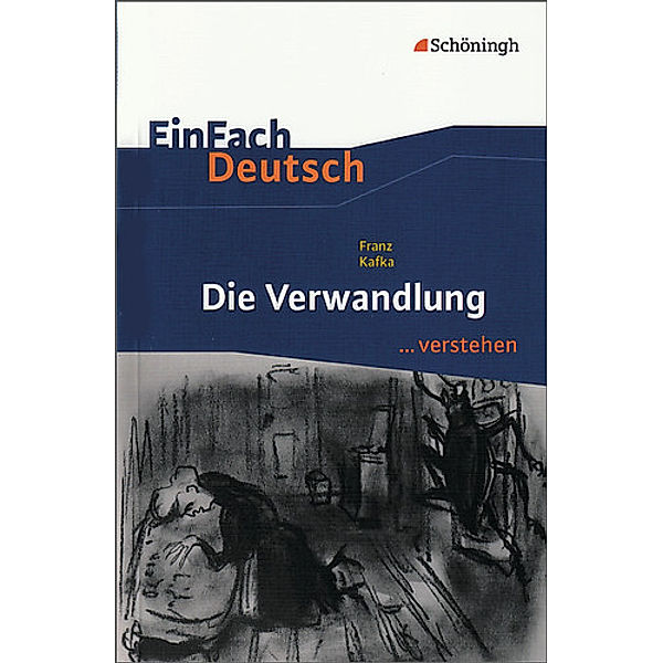 Franz Kafka 'Die Verwandlung', Franz Kafka, Alexandra Wölke