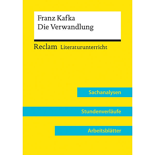 Franz Kafka: Die Verwandlung (Lehrerband) | Mit Downloadpaket (Unterrichtsmaterialien), Ralf Kellermann