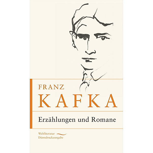 Franz Kafka - Erzählungen und Romane, Franz Kafka