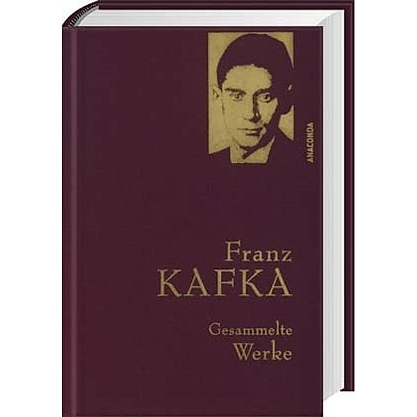 Franz Kafka, Gesammelte Werke, Franz Kafka