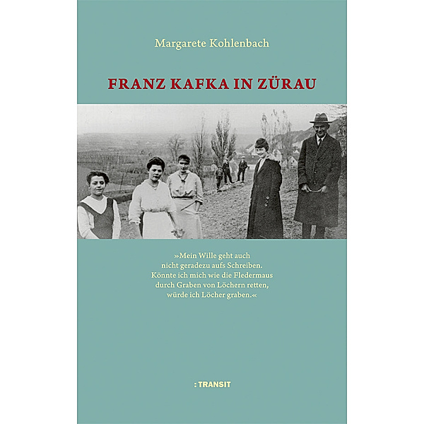 Franz Kafka in Zürau, Margarete Kohlenbach