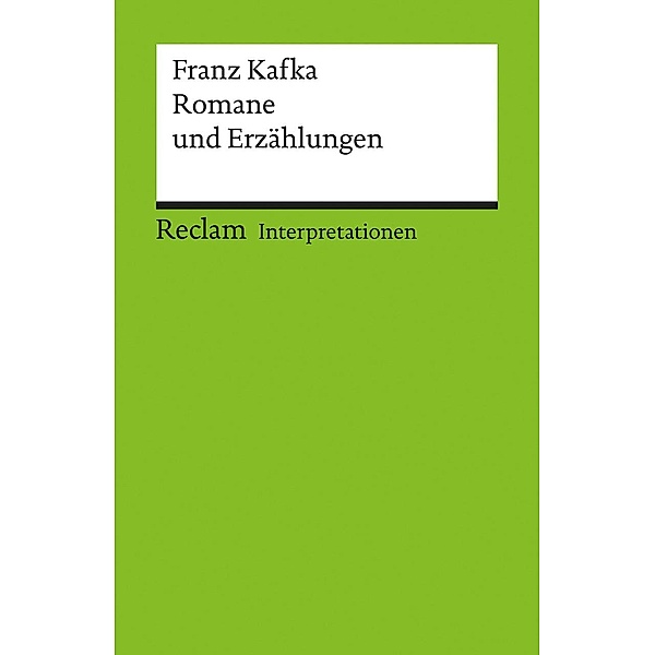 Franz Kafka 'Romane und Erzählungen', Franz Kafka