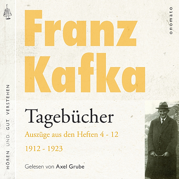 Franz Kafka − Tagebücher, Franz Kafka