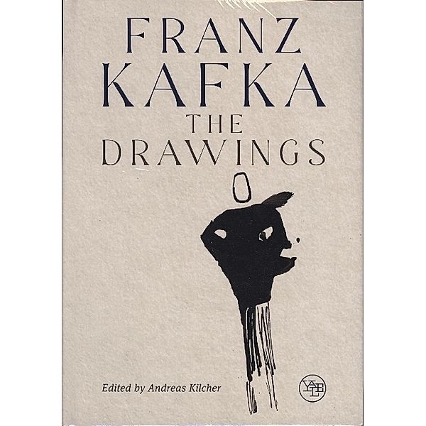 Franz Kafka - The Drawings, Andreas Kilcher, Pavel Schmidt, Judith Butler, Kurt Beals