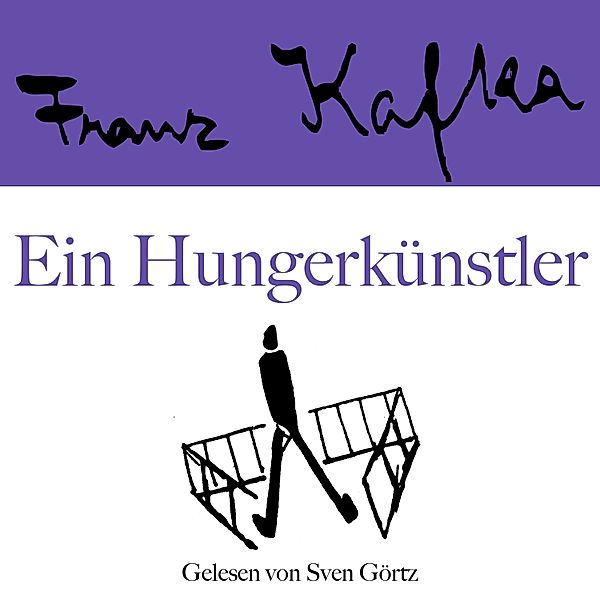 Franz Kafka Werkausgabe - Franz Kafka: Ein Hungerkünstler, Franz Kafka