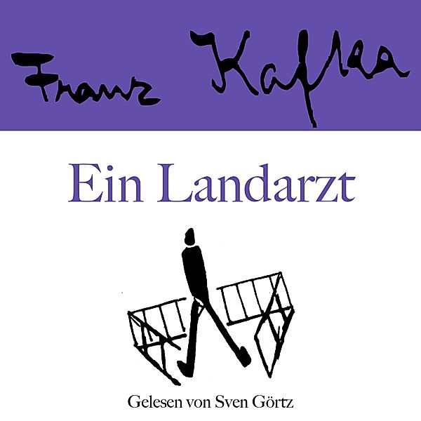 Franz Kafka Werkausgabe - Franz Kafka: Ein Landarzt, Franz Kafka