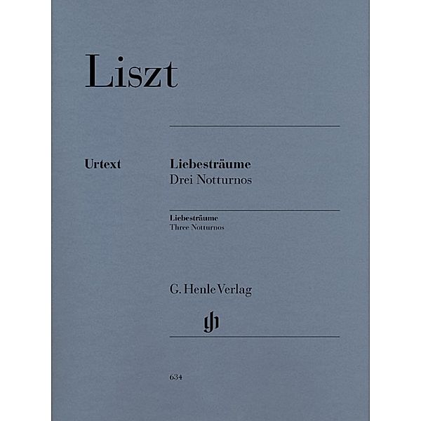 Franz Liszt - Liebesträume, 3 Notturnos, 3 Notturnos Franz Liszt - Liebesträume