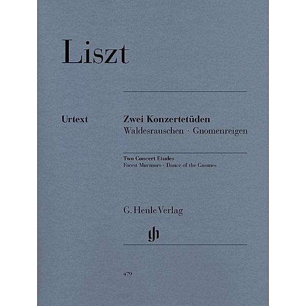 Franz Liszt - Zwei Konzertetüden, Franz Liszt - Zwei Konzertetüden