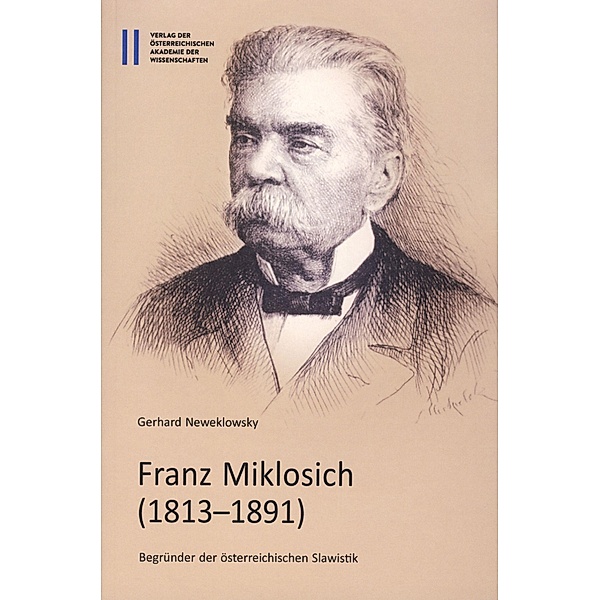Franz Miklosich (1813-1891), Gerhard Neweklowsky