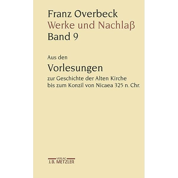 Franz Overbeck: Werke und Nachlass