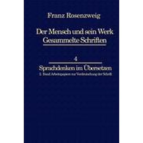 Franz Rosenzweig Sprachdenken, Rachel Bat-Adams, U. Rosenzweig