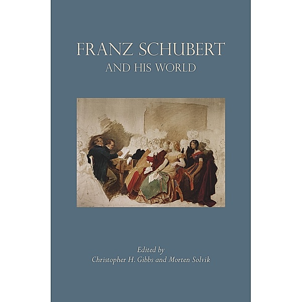 Franz Schubert and His World / The Bard Music Festival