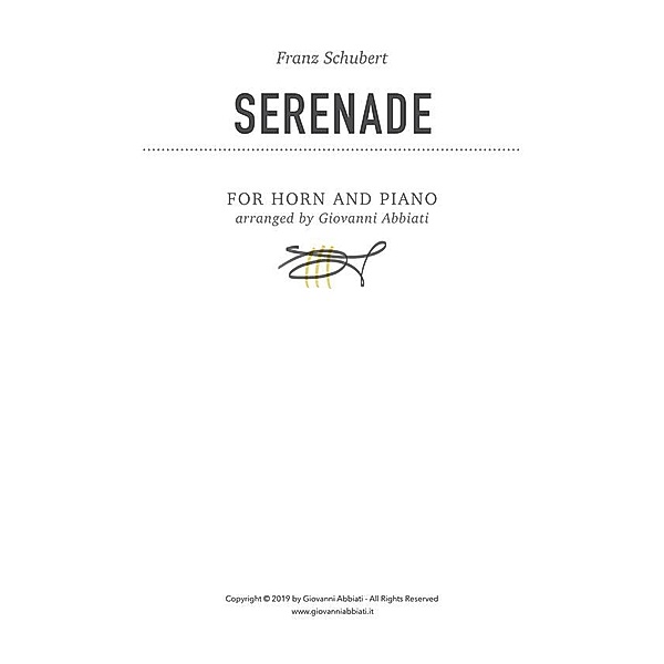 Franz Schubert Serenade for Horn and Piano, Giovanni Abbiati