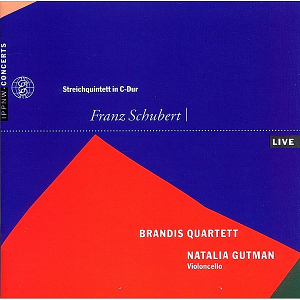 Franz Schubert-Streichquintett In C-Dur, Natalia Gutman, Brandis Quartett