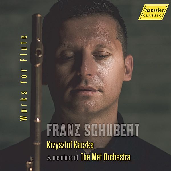 Franz Schubert - Works For Flute, K. Kaczka, Members of the Met Orchestra