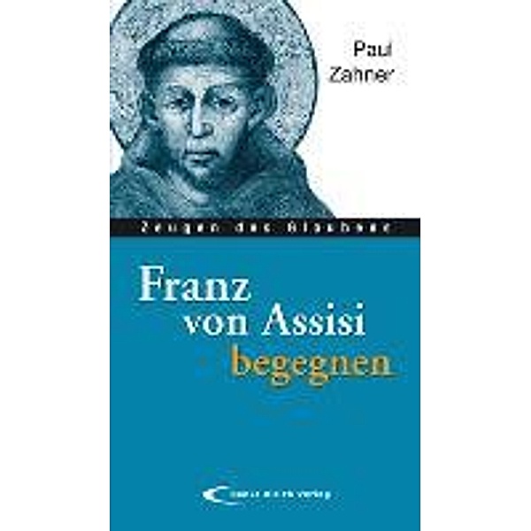 Franz von Assisi begegnen, Paul Zahner