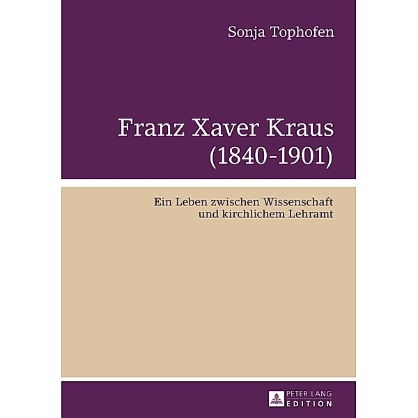 Franz Xaver Kraus (1840-1901), Sonja Tophofen